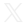 X